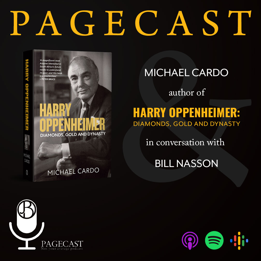 Harry Oppenheimer: Diamonds, Gold and Dynasty by Michael Cardo