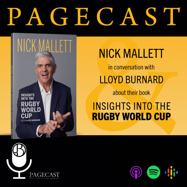 Insights into the Rugby World Cup by Nick Mallett and Lloyd Burnard