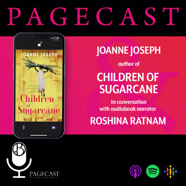 The making of Children of Sugarcane by Joanne Joseph