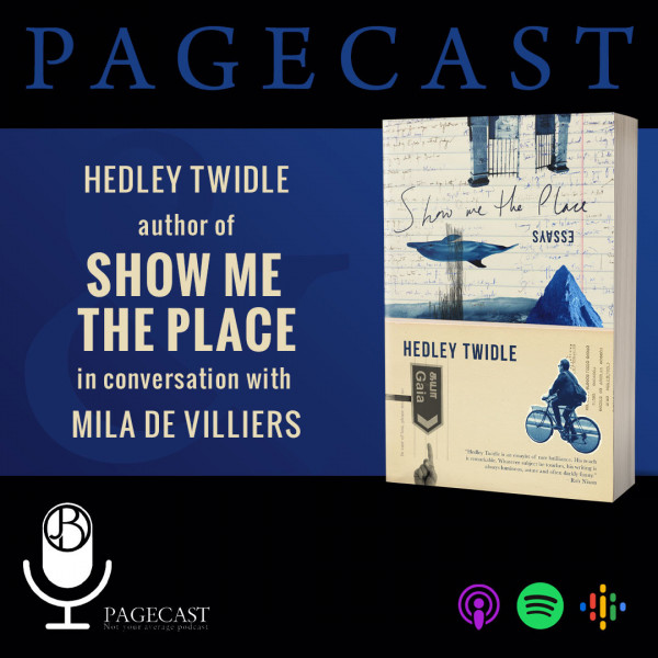 Show Me the Place by Hedley Twidle