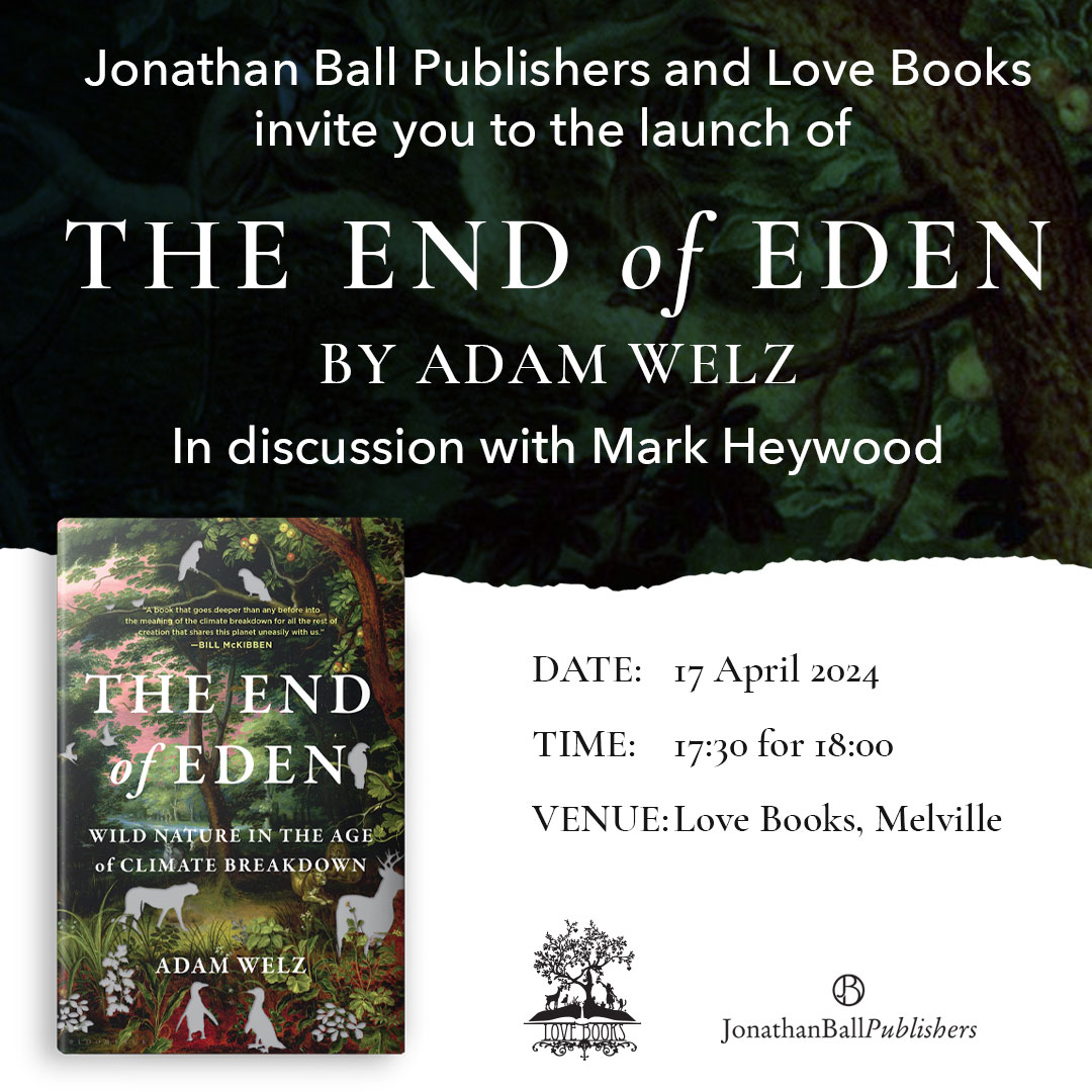  Book Launch: End of Eden by Adam Welz