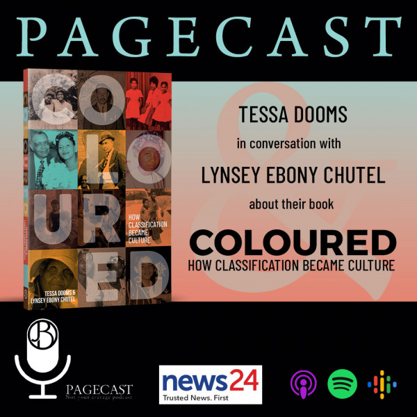 Coloured: Tessa Dooms in conversation with Lynsey Ebony Chutel about their book