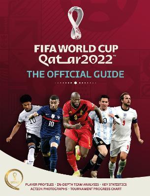 Sport: FIFA World Cup Qatar 2022: The Official Guide